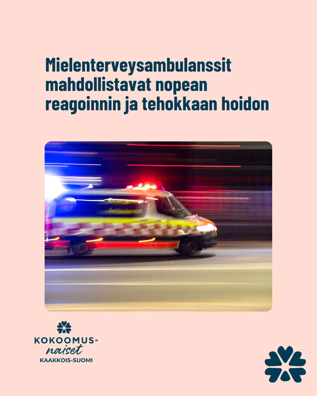 Kaakkois-Suomi: Mielenterveysambulanssit mahdollistavat nopean reagoinnin ja tehokkaan hoidon