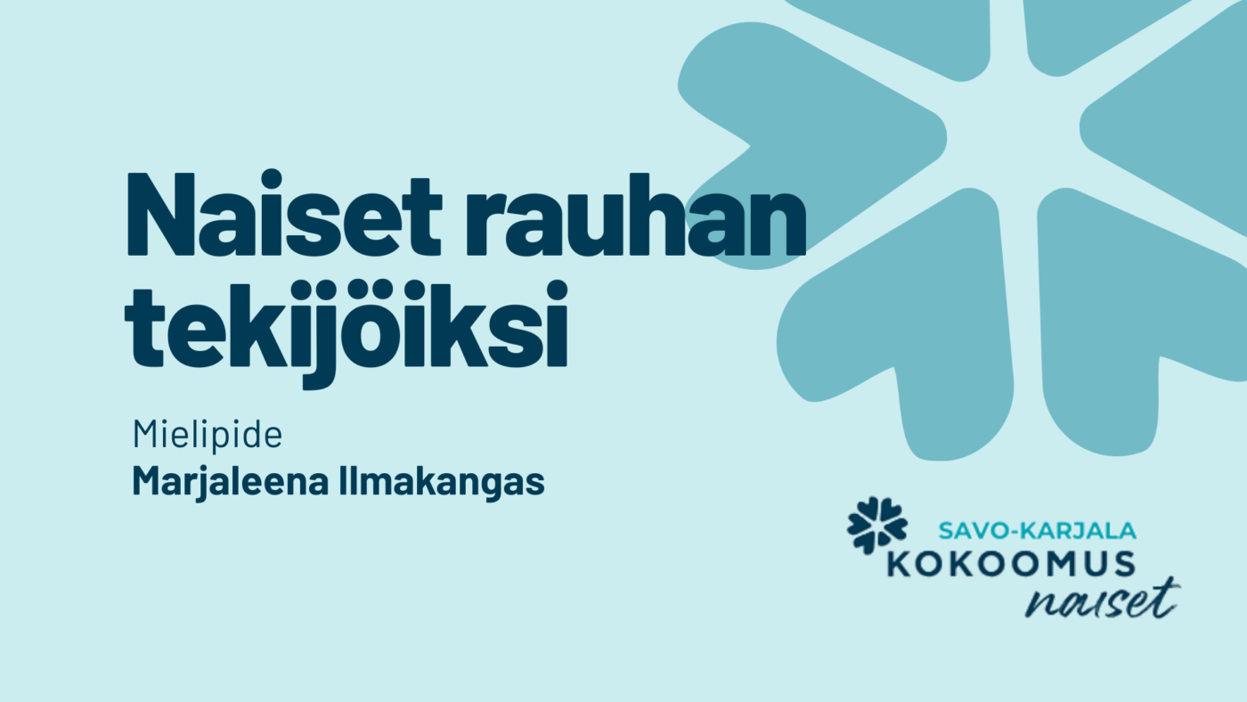 Naiset rauhan tekijöiksi